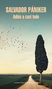 Adiós a Casi Todo (Diarios de Pániker 5) (in Spanish)