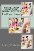 Travel and Outdoor Food - Recipes (en Inglés)