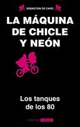 Maquina de Chicle y Neon