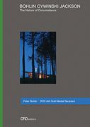 The Nature of Circumstance: Bohlin Cywinski Jackson (en Inglés)