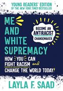 Me and White Supremacy (en Inglés)