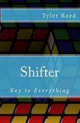Shifter: Key To Everything (en Inglés)