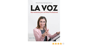 La Voz. Herramienta Para el Éxito Profesional