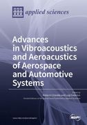 Aeroacustic and Vibroacoustic Advancement in Aerospace and Automotive Systems (en Inglés)