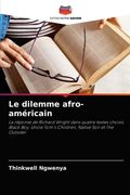 Le dilemme afro-américain (en Francés)