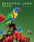 Beautiful Lego: Wild! (en Inglés)