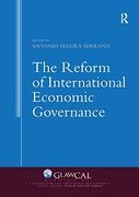 The Reform of International Economic Governance (Global law and Sustainable Development) (en Inglés)