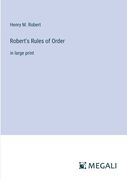 Robert's Rules of Order: in large print (en Inglés)
