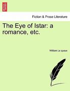 the eye of istar: a romance, etc. (en Inglés)