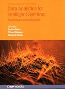 Data Analytics for Intelligent Systems: Techniques and Solutions (Iop Ebooks) (en Inglés)