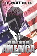 Plantation America (en Inglés)