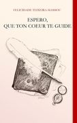 Espero, Que Ton Coeur Te Guide (en Francés)