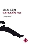 Franz Kafka Gesamtwerk - Neuausgabe: Reisetagebücher (en Alemán)