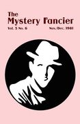 the mystery fancier (vol. 5 no. 6) november/december 1981 (en Inglés)