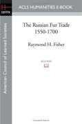 the russian fur trade 1550-1700