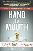 Hand to Mouth: Living in Bootstrap America (en Inglés)