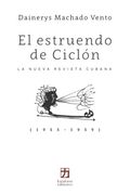 El estruendo de Ciclón: La Nueva Revista Cubana (1955-1959)