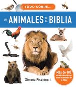 Todo Sobre los Animales de la Biblia