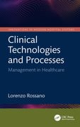 Clinical Technologies and Processes. Management in Healthcare