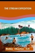 The Stream Expedition: Stream Journey Story Telling Book (en Inglés)