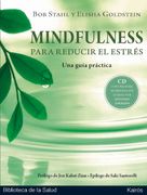 Mindfulness Para Reducir el Estrés: Una Guía Práctica