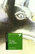 el ojo del lobo/ the eye of the wolf