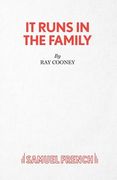 It Runs in the Family - A Comedy
