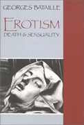 erotism,death and sensuality