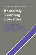 Absolutely Summing Operators (Cambridge Studies in Advanced Mathematics) 