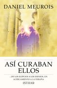 Así Curaban Ellos