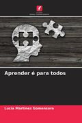 Aprender é Para Todos (in Portuguese)