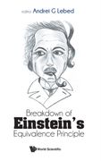 Breakdown of Einstein'S Equivalence Principle 