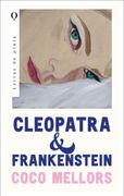 CLEOPATRA Y FRANKENSTEIN - MELLORS, COCO - PLATA