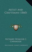 artist and craftsman (1860)