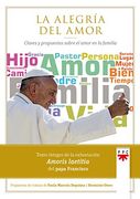 La alegría del amor: Claves y propuestsas para las familias