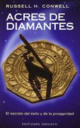 Acres de Diamantes: El Secreto del Exito y de la Prosperidad