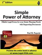 Simple Power of Attorney: Fillable Legal Forms for your Estate Planning Needs with Supporting Documents (en Inglés)