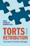 Torts and Retribution. The Case for Punitive Damages