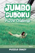 Jumbo Sudoku Puzzle Challenge Vol 1: Jumbo Sudoku Challenge Edition (en Inglés)