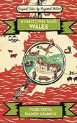 Hometown Tales: Wales