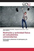 Nutrición y actividad física en estudiantes universitarios