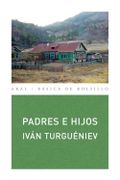 Padres e Hijos - Iván Turguéniev - Akal