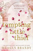 Tempting Little Thief: Tiktok Made me buy it! The Spicy and Addictive new Romance From a Million-Copy Bestselling Author (en Inglés)
