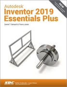 Autodesk Inventor 2019 Essentials Plus (en Inglés)