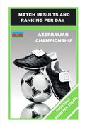 Football Premyer Liqasi: Match Results and Ranking Per Day