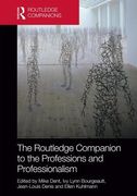 The Routledge Companion to the Professions and Professionalism (en Inglés)