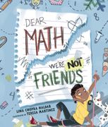 Dear Math, We're Not Friends (en Inglés)