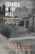 Changes in the Mist: A fictional memoir of New Petrograd (en Inglés)
