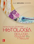 Instructivo de Laboratorio:  Histología - Biología Celular y Tisular