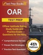 OAR Test Prep: Officer Aptitude Rating Study Guide and Practice Exam Questions for the Navy [4th Edition] (en Inglés)